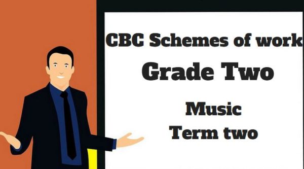 music term 2, grade two, cbc schemes of work