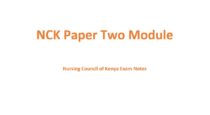 NCK Paper Two Module , Nursing Council of Kenya Exam revision Notes