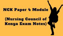 NCK Paper four Module , Nursing Council of Kenya Exam revision Notes