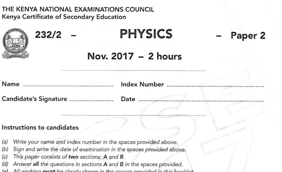 Physics Paper 2 2017 KCSE past paper