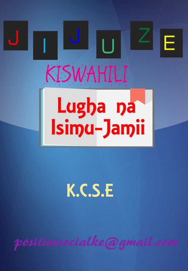 Jijuze KCSE Kiswahili Lugha Na Isimu jamii