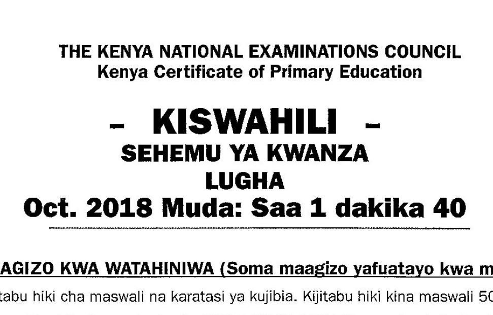 KNEC KCPE 2018 Kiswahili Past Paper with answers and marking schemes