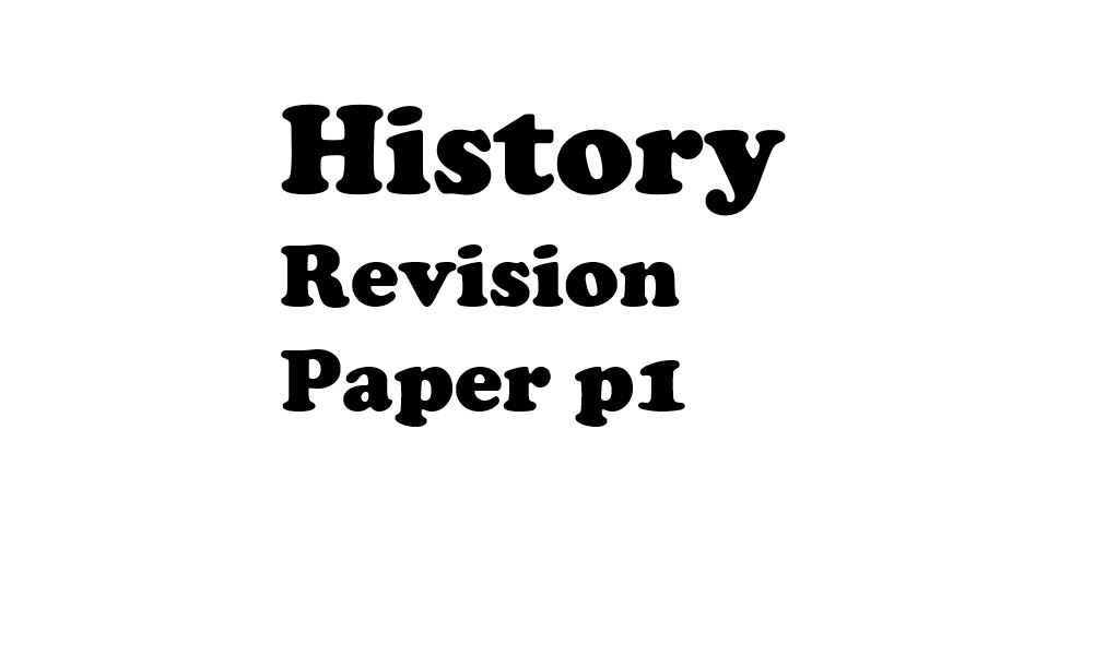 History and Government Paper 1 (Revision papers with Answers)