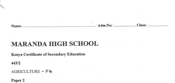 Maranda High Form 4 Agriculture Paper 2