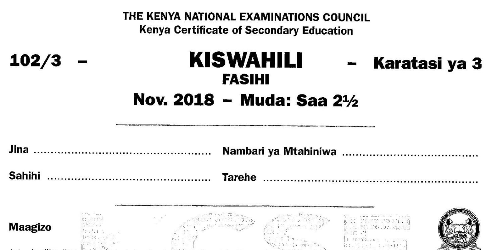 KCSE Kiswahili Paper 3, 2018 with Marking Scheme (Answers)