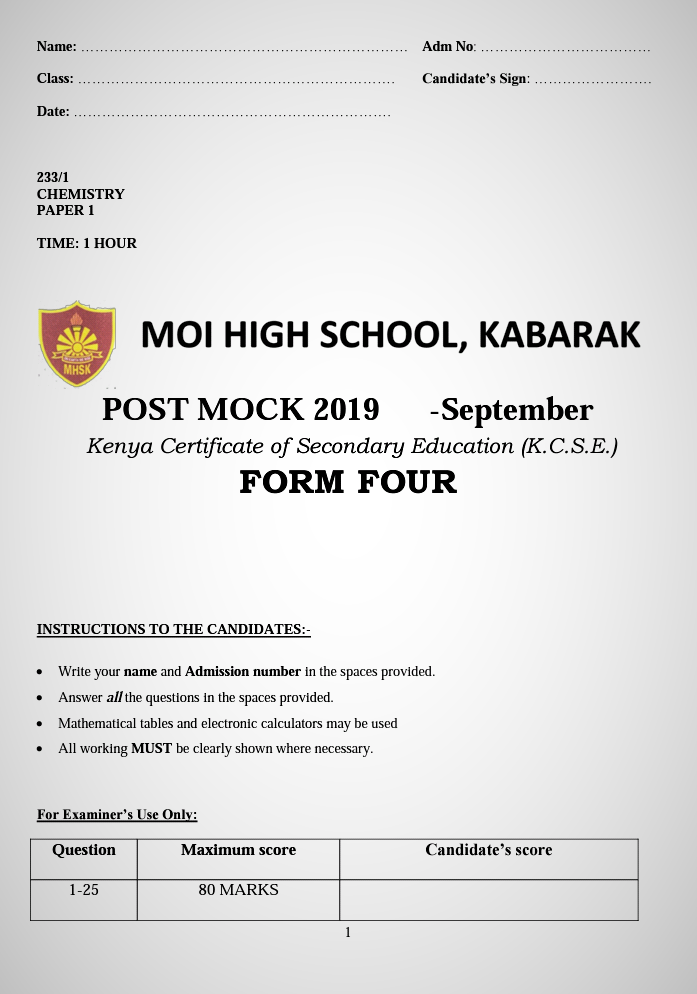 Kabarak Post-Mock 2019 Chemistry Paper 1,2 and 3 Combined with Marking Schemes