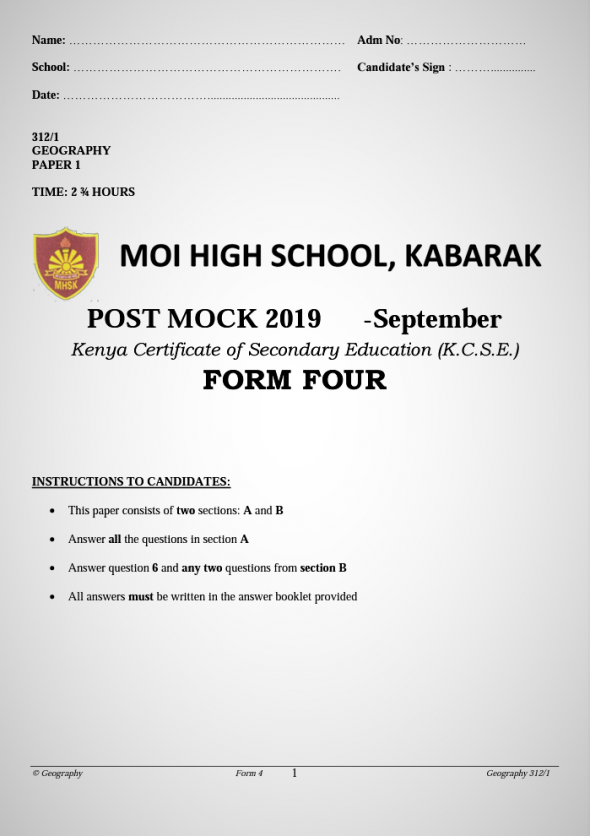 Kabarak Post-Mock 2019 Geography Paper 1 and 2 Combined with Marking Schemes