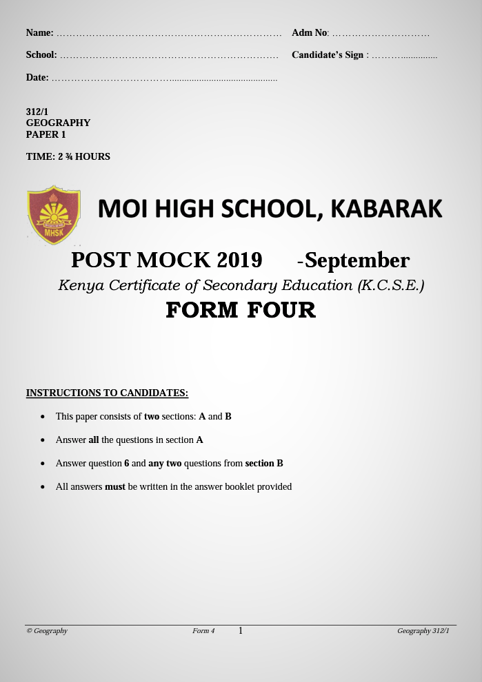 Kabarak Post-Mock 2019 Geography Paper 1 and 2 Combined with Marking Schemes