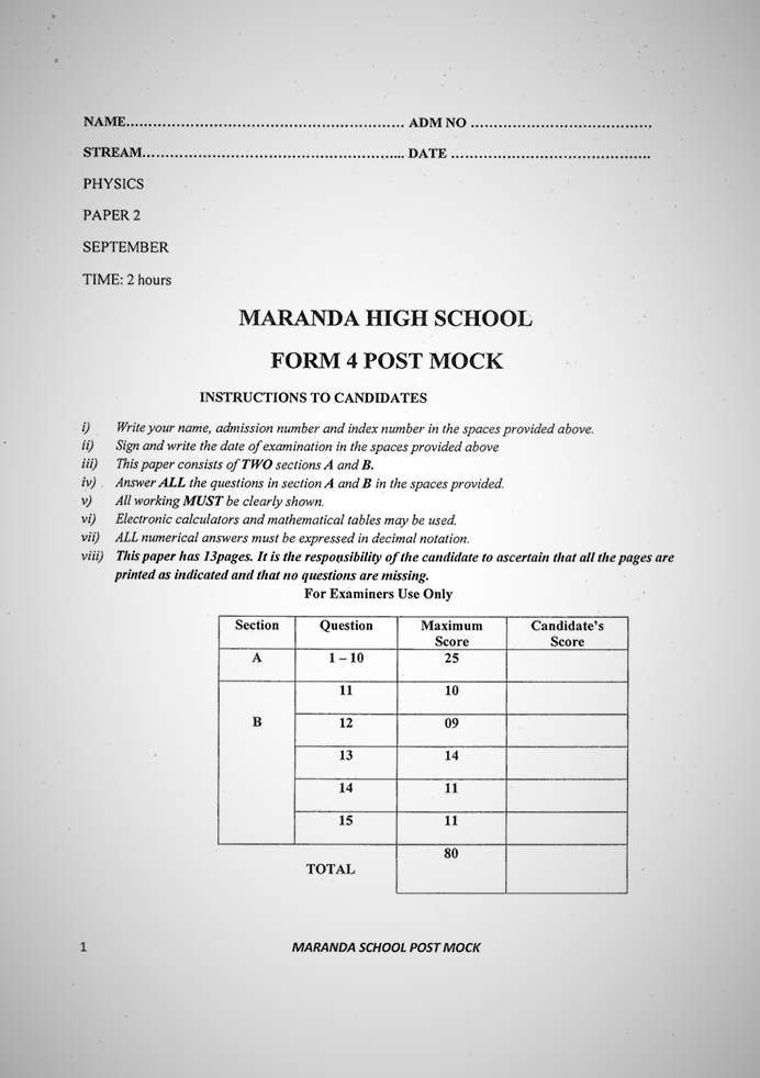 Maranda High School Post-Mock Form 4 Physics Paper 2 ( September, 2019)