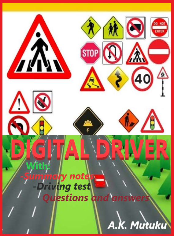 Driving school Notes, Road Signs, Questions and Answers