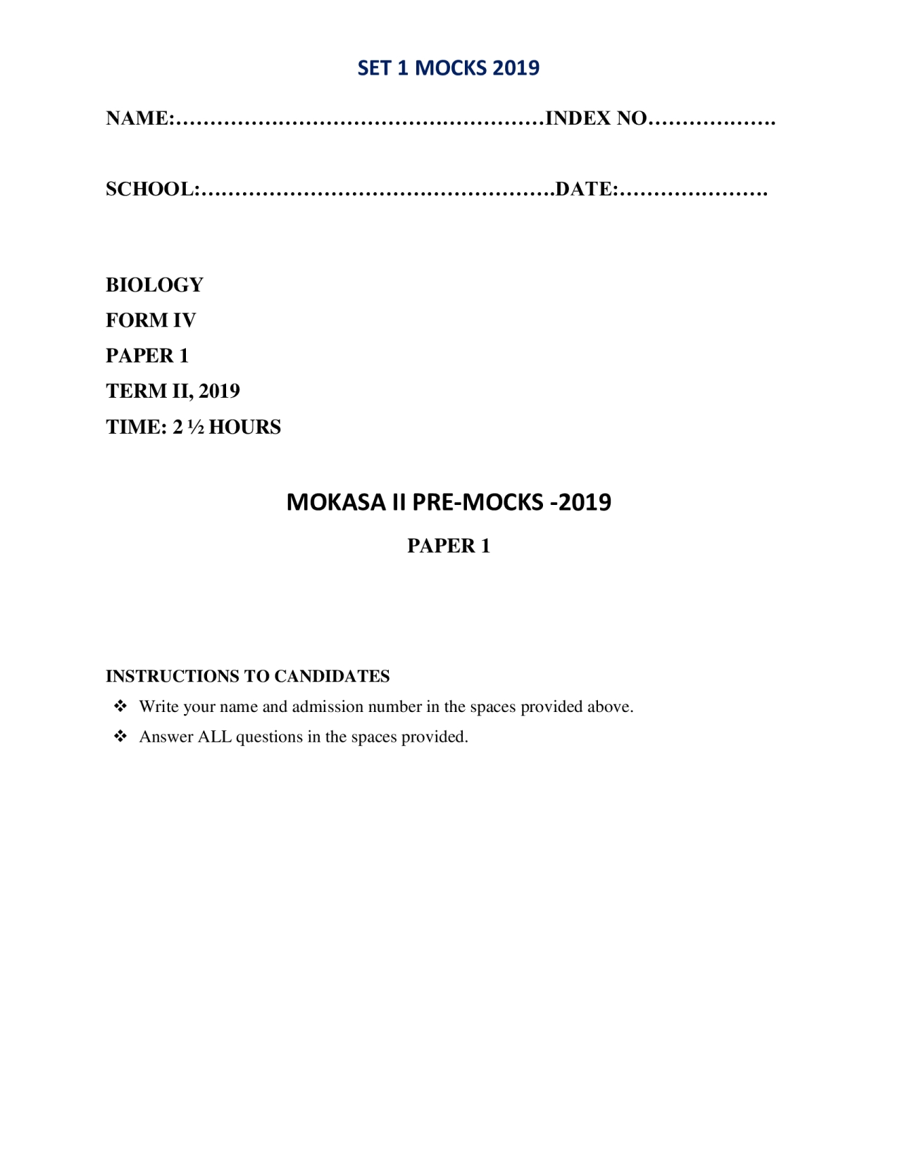 Biology Paper 1 Mokasa Pre-Mock 2019 ( with answers)