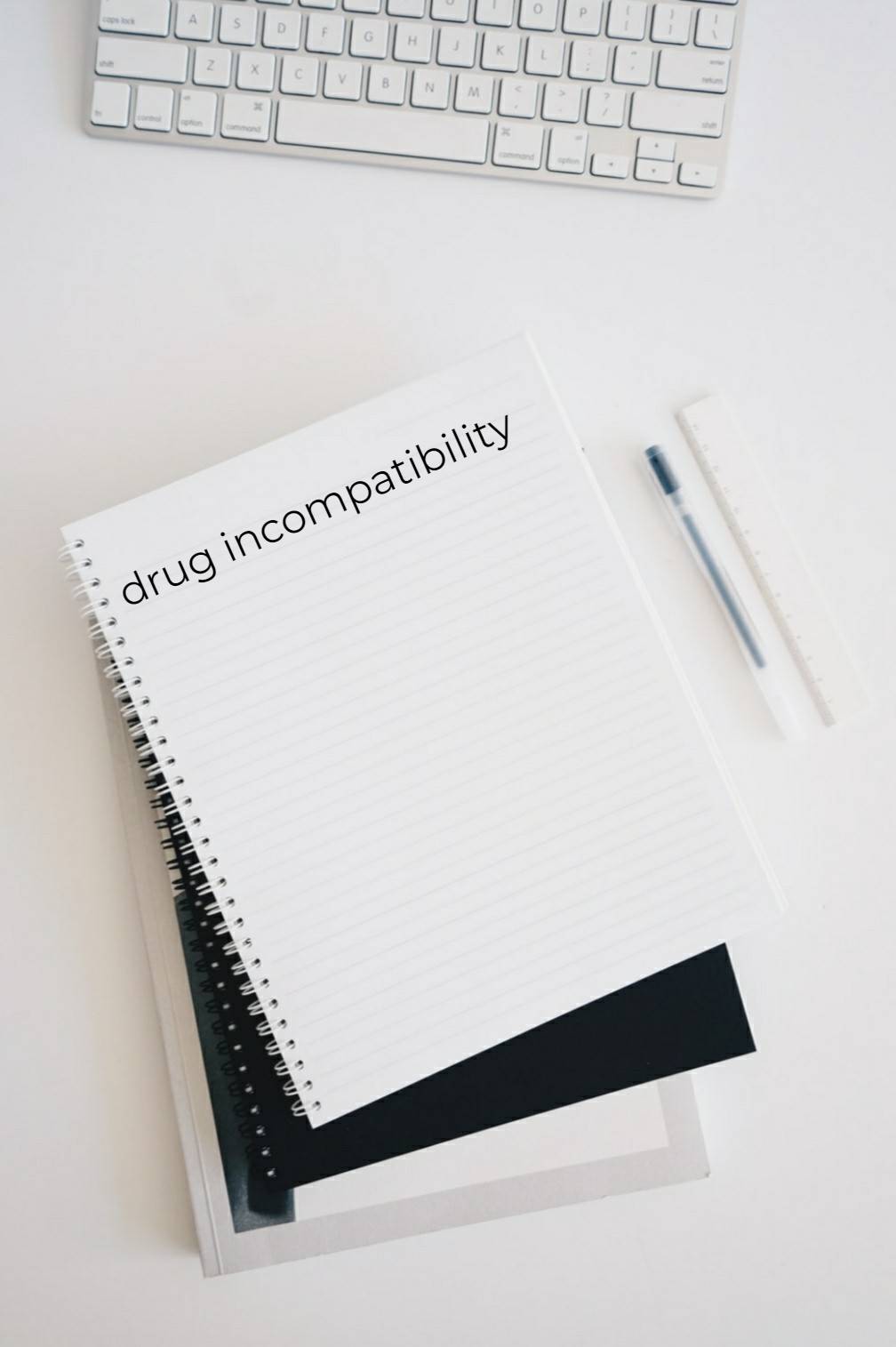 Drug Incompatibility Pharmacy Class Notes