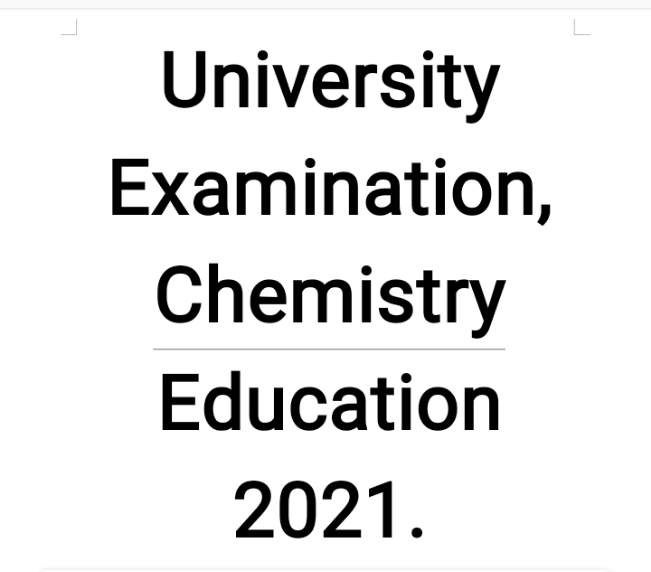 University Chemistry Education Examination 3rd Year 2021