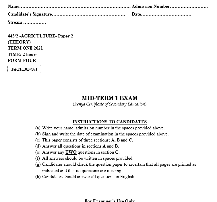 Form 4 - 2021 Agriculture Paper 2 Mid-Term 1 exam(with Marking scheme)