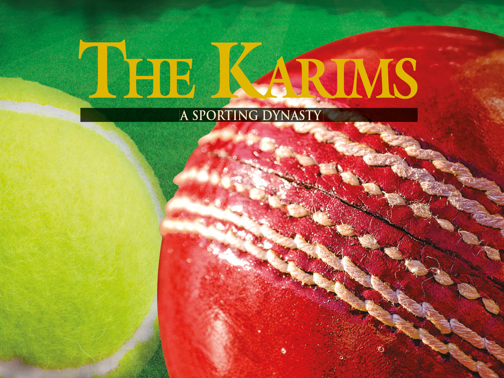 The Karims: A Sporting Dynasty